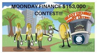 Moonday Finance: Exchange Listing & $153,000 Contest