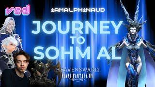VOD 28 | Alphinaud VA Plays FFXIV: Heavensward | Journey to Sohm Al