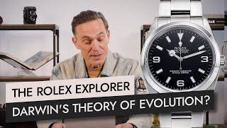 The Rolex Explorer: Darwin's Theory Of Evolution?