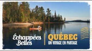 Quebec, a Journey to Share