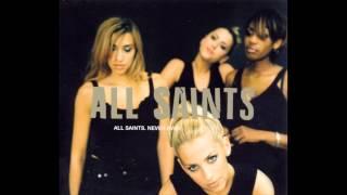 All Saints-Never Ever