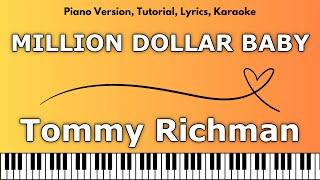 Tommy Richman - MILLION DOLLAR BABY (Piano Version, Tutorial, Lyrics, Karaoke)