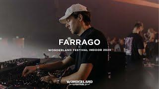 Farrago @ Wonderland Festival Indoor 2023