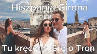 Lumpeksy w Hiszpanii, Zwiedzamy miejsca z Gry o Tron Hiszpania Girona Vlog 