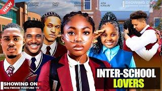 INTER-SCHOOL LOVERS - CLINTON JOSHUA,ANGEL UNIGWE,ADA KIRIKIRI CHIDI DIKE 2024 latest nigerian movie