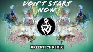 PSY-TRANCE ◍ Dua Lipa - Don't Start Now  ( Greentech Remix )