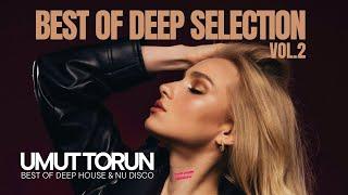 Umut Torun - Best Of Deep Selection Vol. 2