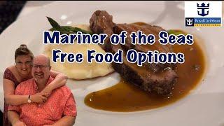 Royal Caribbean Mariner of the Seas Free Food Options