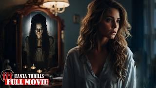 THE GIRL IN THE MIRROR | Full HAUNTING PARANORMAL Movie HD