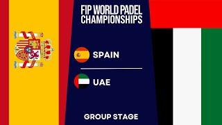 SPAIN vs UAE - Day 2 - Full Highlights (ALL MATCHES) - WORLD PADEL CHAMPIONSHIPS 2024