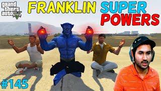 GTA 5 : SUPER POWERS OF FRANKLIN | GTA5 GAMEPLAY #145