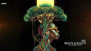 Scopelyser - BEATS & ROOTS 002 | Afro House | Melodic Techno Mix 2024