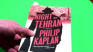 Review: Night in Tehran by Philip Kaplan