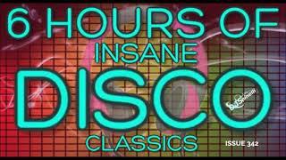 6 Hours Of Insane Disco Classics Issue 342