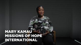 Mary Kamau | Missions of Hope International