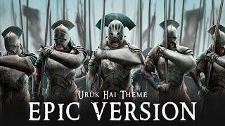 Uruk Hai Army March Theme x Isengard | EPIC VERSION (The Lord Of The Rings Soundtrack)