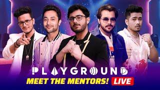 Playground 2 - Meet The Mentors | @CarryisLive @ashishchanchlanivines @TheHarshBeniwal