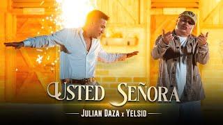 Julian Daza  Yelsid | Usted Señora ( Música Popular )