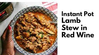 Instant Pot Lamb Stew in Red Wine Recipe | Paleo | Keto