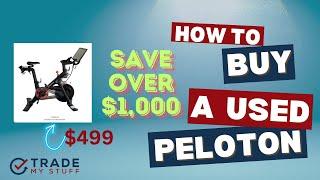 How to Buy a Used Peloton