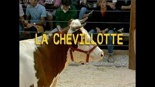 LA CHEVILLOTTE | Archives | Télé Saugeais | 1987