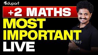 Plus Two Maths | Most Important Live | Eduport Plus Two