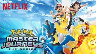 Pokémon Master Journeys: The Series Trailer | Netflix After School