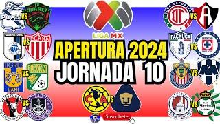 LIGA MX   -  JORNADA  10   -  APERTURA  2024