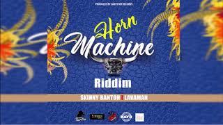 HORN MACHINE RIDDIM MIXXX