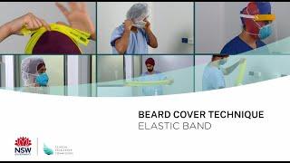 Beard Cover Technique - Elastic Band