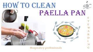 How to Clean Paella Pan