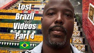 Lost Brazil Videos - Part 4