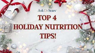 Top 4 Holiday Nutrition Tips!