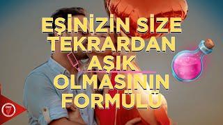 Eşinizin Size Tekrardan Aşık Olmasının Formülü