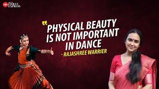 'Shape of the nose or the length of the legs have no relevance' - Rajashree Warrier | Interview