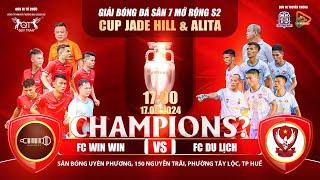 HIGHLIGHT: CKFC WIN WIN  FC DU LỊCH “GIẢI BÓNG ĐÁ SÂN 7 MỞ RỘNG S2 CUP JADE HILL & ALITA 2024”