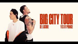 V $ X V PRiNCE x De Lacure - Big City Tour (2023)