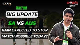 BIG UPDATE: AUS VS SA | Rain expected to stop | Match possible today? | Zalmi TV