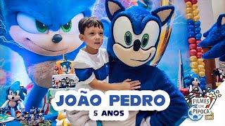 [ Sonic Birthday Party ] João Pedro por Filmes com Pipoca  