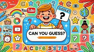 Educational Videos for Kids and Toddlers | Riddles For Kids | Can You Guess