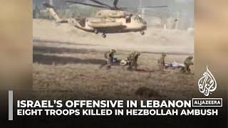 Israeli Army announces death of eight troops in south Lebanon ground offensive