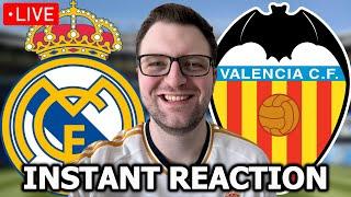 REAL MADRID VS VALENCIA - INSTANT REACTION!