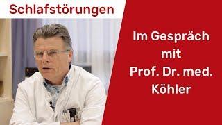 Symptome von Schlafstörungen | Prof. Dr. med. Ulrich Köhler, Universitätsklinikum Marburg