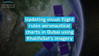 Updating Visual Flight Rules Aeronautical Charts in Dubai using KhalifaSat’s imagery