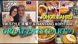 Iconic Local Kopitiams & Hong Kong-Style Cafes in Johor Bahru | Travels and Road Trips