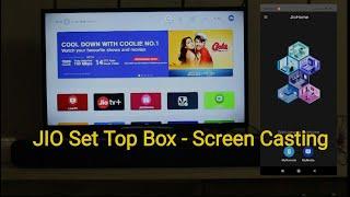 How to cast using Jio Fiber Set Top box