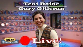 Teni Rane / Gary Gilleran - Live on The WDVX Blue Plate Special 09/28/2024