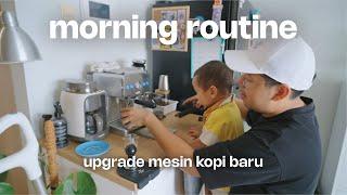 Morning Routine Vlog | upgrade grinder home cafe ️