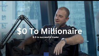 Trading $0 To Millionaire ( Advice To Beginner Traders In 2025 )