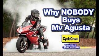 5 Reasons Why NOBODY Buys MV AGUSTA Motorcycles